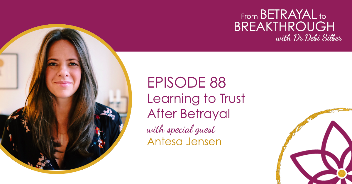 088-learning-to-trust-after-betrayal-w-antesa-jensen-the-pbt-institute